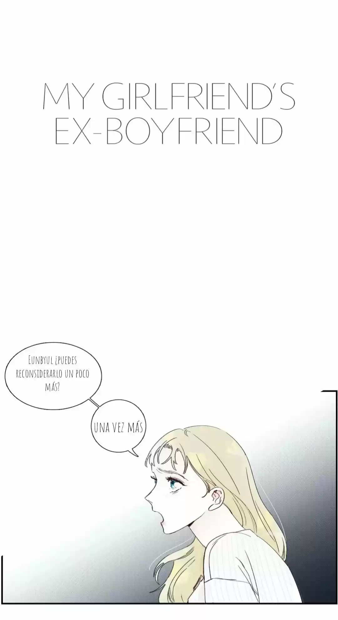 My Girlfriend's Ex-Boyfriend: Chapter 1 - Page 1