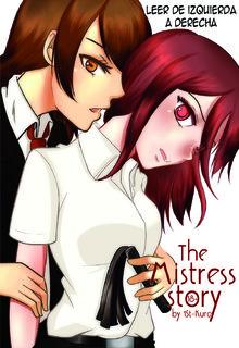 The Mistress Story